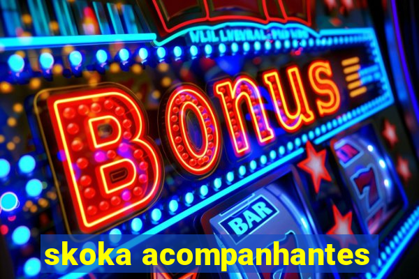 skoka acompanhantes